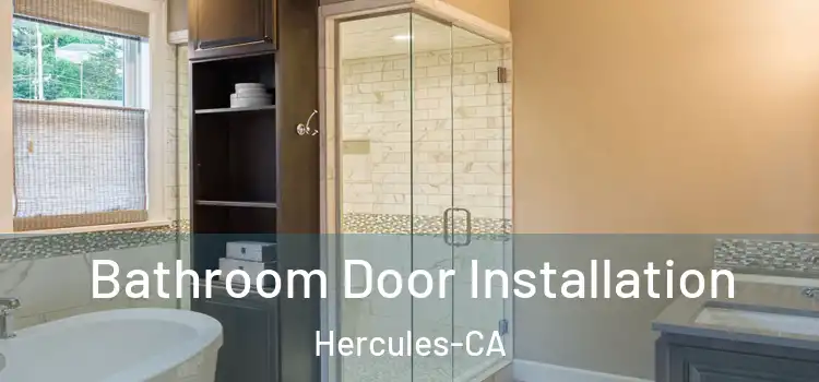  Bathroom Door Installation Hercules-CA
