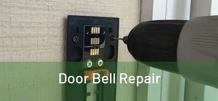Door Bell Repair