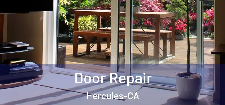 Door Repair Hercules-CA