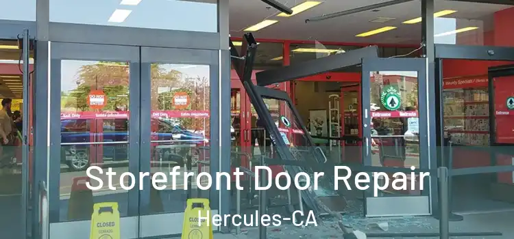  Storefront Door Repair Hercules-CA